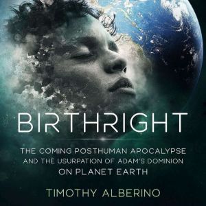 Birthright, Timothy Alberino