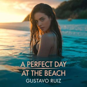 A perfect day at the beach, Gustavo Luiz