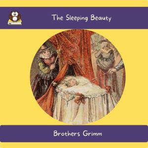 The Sleeping Beauty, Brothers Grimm