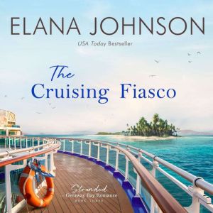 The Cruising Fiasco: A McLaughlin Sisters Novel
