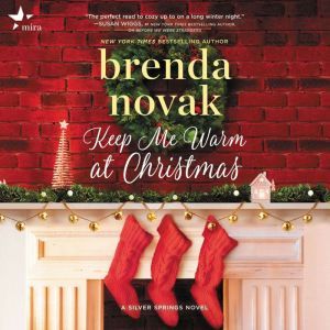Keep Me Warm at Christmas, Brenda Novak