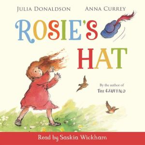 Rosies Hat, Julia Donaldson