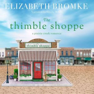 Thimble Shoppe, Elizabeth Bromke