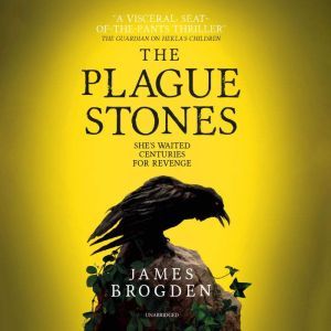 The Plague Stones, James Brogden