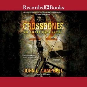 Crossbones, John L. Campbell