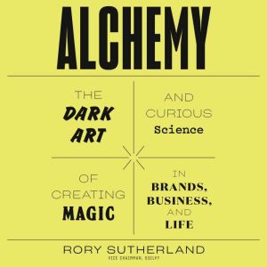 Alchemy, Rory Sutherland