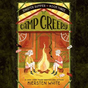 Camp Creepy, Kiersten White