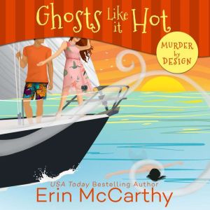 Ghosts Like it Hot, Erin McCarthy