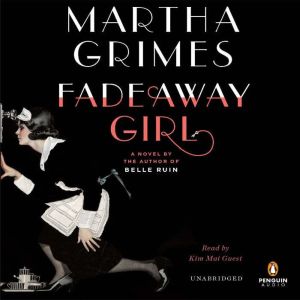 Fadeaway Girl, Martha Grimes