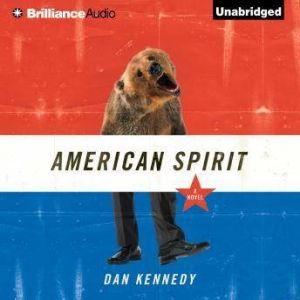 American Spirit, Dan Kennedy