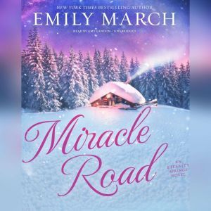 Miracle Road, Emily March