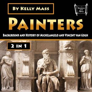 Painters, Kelly Mass