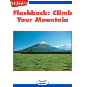 Climb Your Mountain, Helen Thayer