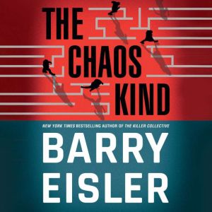 The Chaos Kind, Barry Eisler