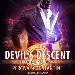 Devils Descent, Percival Constantine