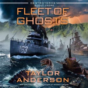 Fleet of Ghosts, Taylor Anderson