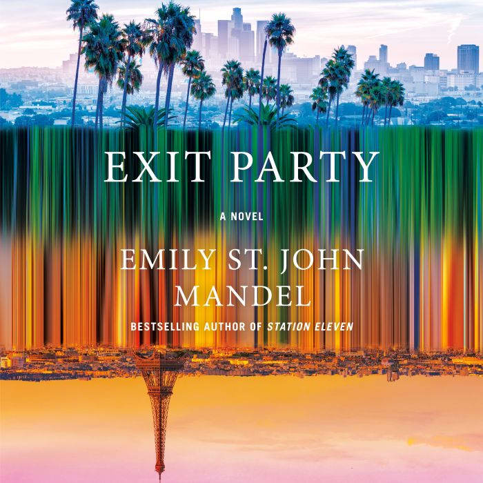 Exit Party, Emily St. John Mandel