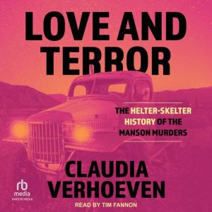 Love and Terror, Claudia Verhoeven