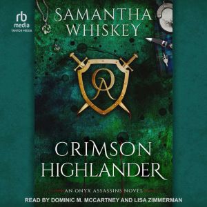 Crimson Highlander, Samantha Whiskey