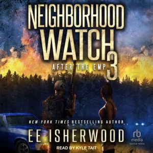 Neighborhood Watch 3, E.E. Isherwood