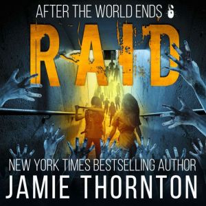 After The World Ends Raid Book 6, Jamie Thornton