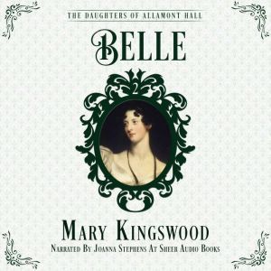 Belle, Mary Kingswood