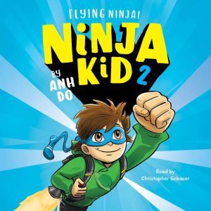 Flying Ninja! Ninja Kid 2, Anh Do