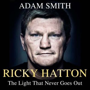 Ricky Hatton, Adam Smith