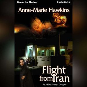 Flight From Iran, AnneMarie Hawkins