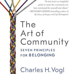 The Art of Community, Charles Vogl