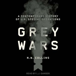 Grey Wars, N.W. Collins