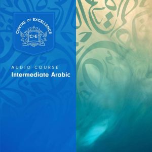 Intermediate Arabic, Centre of Excellence