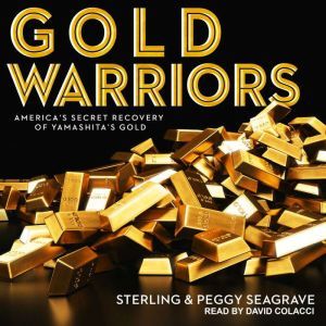 Gold Warriors, Peggy Seagrave