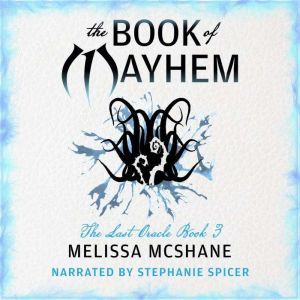 The Book of Mayhem, Melissa McShane