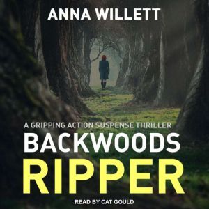Backwoods Ripper, Anna Willett