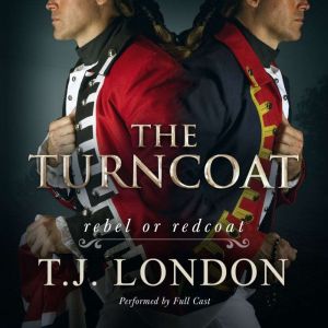 The Turncoat, T.J. London