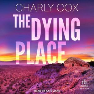 The Dying Place, Charly Cox