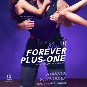 My Forever PlusOne, Shannyn Schroeder