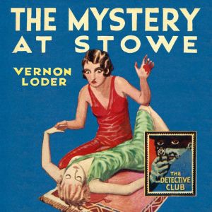 The Mystery at Stowe