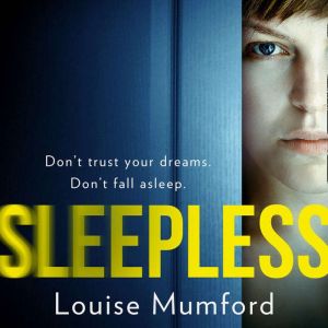 Sleepless, Louise Mumford