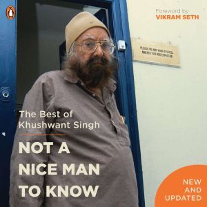Not a Nice Man To Know, Khushwant Singh