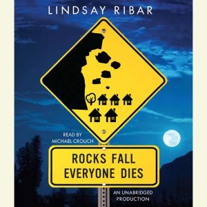 Rocks Fall Everyone Dies, Lindsay Ribar