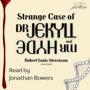 Strange Case of Dr Jekyll and Mr Hyde..., Robert Louis Stevenson