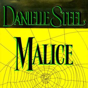 Malice, Danielle Steel
