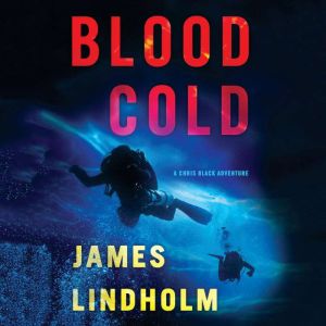 Blood Cold, James Lindholm