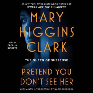 Pretend You Dont See Her, Mary Higgins Clark