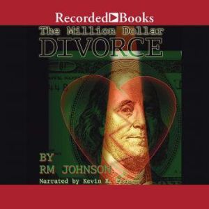 The Million Dollar Divorce, Rm Johnson
