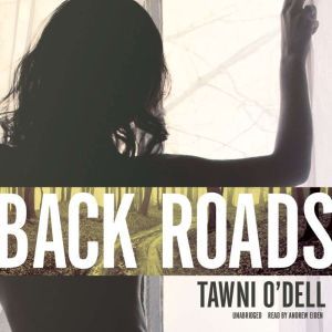 Back Roads, Tawni ODell