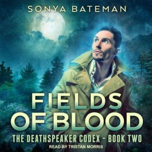 Fields of Blood, Sonya Bateman