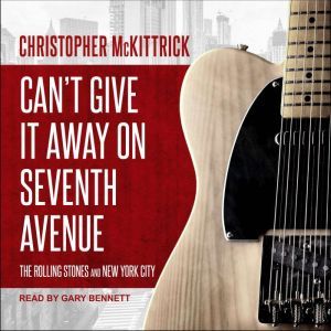 Cant Give It Away on Seventh Avenue, Christopher McKittrick
